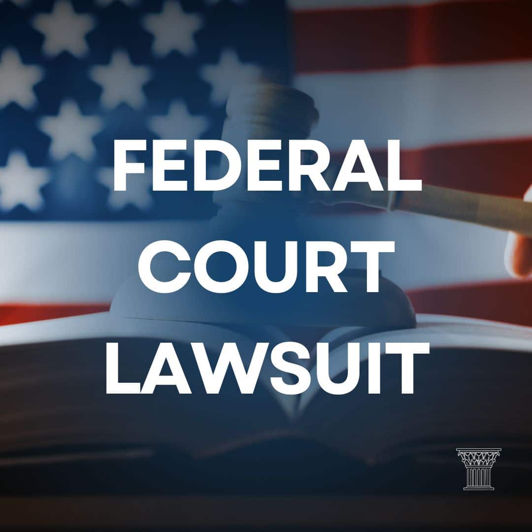 Federal Court Lawsuit